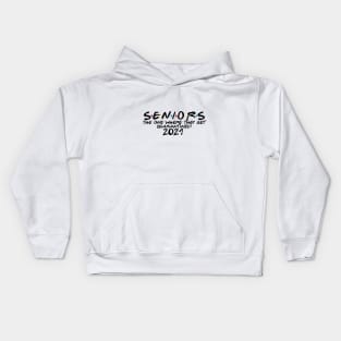 seniors the one where they get quarantined 2021 Kids Hoodie